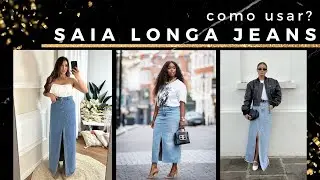 COMO USAR SAIA LONGA JEANS? COMO USAR SAIA MIDI JEANS?