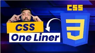 10 Killer CSS One-Liners Hindi - Az Bytes