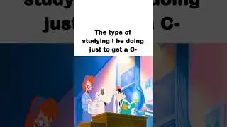 Then I get an A when I don't study 🥀