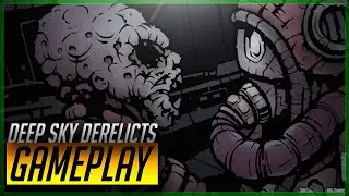 Deep Sky Derelicts Definitive Edition Showcase