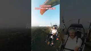 Pavagadh Paramotor joy Ride Price 2500  