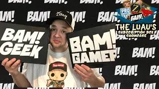 WE OPEN THE BAM BOX GAMER AND GEEK!! THE LUAU'S SUBSCRIPTION BOX SHOWCASE