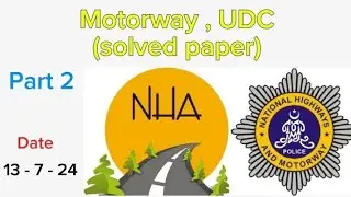 Motorway , UDC solved paper , conducted on 13 july 2024 | part 2