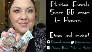 Physicians Formula Super BB cream and Powder First Impressions/review