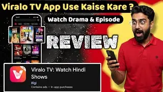 Viralo TV App Kaise Use Kare? | Viralo TV App Review | Watch Free Drama & Serial Episodes