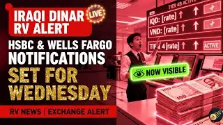 BREAKING IQD UPDATE ⚡ HSBC & Wells Fargo Dinar Notifications Explained | Iraqi Dinar News