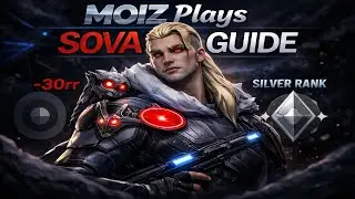How to Play SOVA in Silver Rank 😱 | Complete SOVA Guide | MOIZ Plays