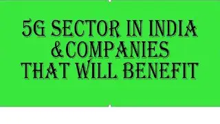 Indian Stocks that will benefit from 5G rollout- #Telecom #5G #IndianStocks #Telco #multibagger