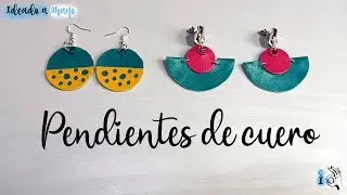 CÓMO HACER PENDIENTES CON CUERO SINTÉTICO