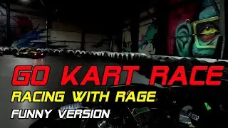 Go-Kart-Race #comedyedition | Racing with Rage | Indoor Kart Spielberg
