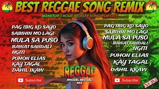 🔥NEW REGGAE| PAG IBIG KO SAYO D MAGBABAGO X SABIHIN MONG LAGI CHILL REGGAE SONG REMIX/DJ RRM🔥
