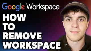 How to Remove Google Workspace (Full 2024 Guide)