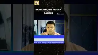Earbuds: The Hidden Danger. What is the #advice of #ENT Specialist #Doctor Vivek Kumar? #Earbuds