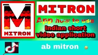 Indian tiktok // how to use mitron app // mitron app download kare // mitron app