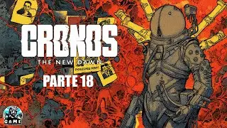 CRONOS: THE NEW DAWN - PARTE 18 # LEG PT BR - PC
