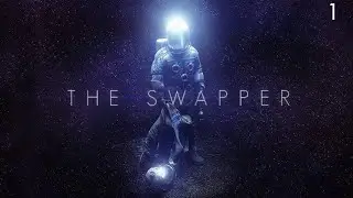I Don't Remember This At All | The Swapper #01