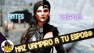 Haz a tu pareja Vampiresa en Skyrim!!⚡