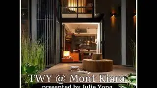TWY @ Mont Kiara presented by Julie Yong