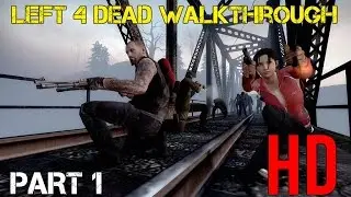 Left 4 Dead Walkthrough Part 1 - No Mercy - Chapters 1-3 (No Commentary/60 FPS)