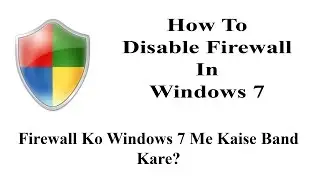 turn off firewall in windows 7
