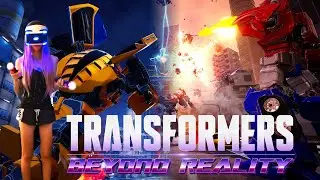 💜I try 💜 Transformers: Beyond Reality VR (PS4 PSVR) Gameplay