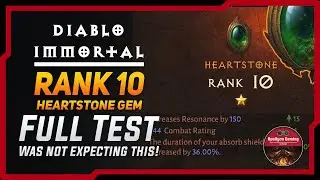 Rank 10 Heartstone Legendary Gem - Full Test - I was Not Expecting This Result - Diablo Immortal