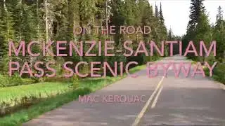 Best of McKenzie-Santiam Pass Scenic Byway, Koosah & Sahalie Falls, Sisters Oregon