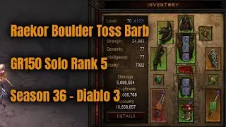 Season 36 Raekor Barbarian GR150 Solo Rank 5 - Diablo 3