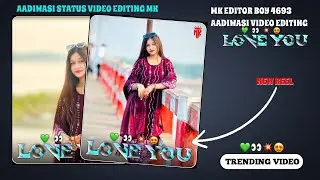 AADIWASI STATUS VIDEO EDITING MK MUSIC 💫😍🦋#kidslearning @ASHUU_FEMOS@MRNileshEditoR  