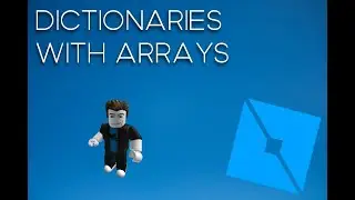 Dictionaries 18 | ROBLOX STUDIO CODING TUTORIAL