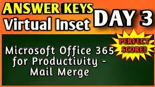 VINSET 2.0 ANSWER KEY DAY 3 | Microsoft Office 365 for Productivity - Mail Merge