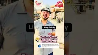 Top Safety Interview questions. 
