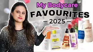 My Bodycare Favourites 2025 ! 10 Must-Try Products for Smooth Glowing Skin !