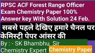 Rpsc Acf exam Chemistry paper answer key | RPSC ACF Forest Range Officer Exam Chemistry Answer key p