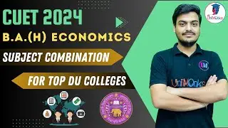 CUET 2024: B.A (Hons.) Economics Eligibility | DU Subject Combinations #cuet2024 #baeconomics