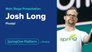 Josh Long at SpringOne Platform 2019