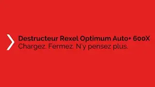 Pr&eacute;sentation du destructeur de documents auto aliment&eacute; Rexel Optimum Auto+ 600X
