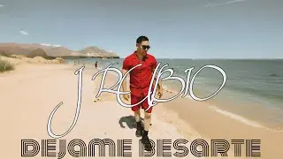 J Rubio - Dejame Besarte