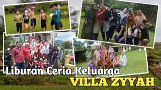 Villa Zyyah Cisarua Puncak | Liburan Ceria Bareng Keluarga #liburan  #villa  #family