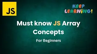 Must know javascript array basics for beginners