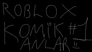 Roblox Komik Anlar #1 / [2OtistikGameplay]