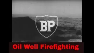 1951 OIL WELL FIRE FIGHTING IN IRAN (IN FRENCH LANGUAGE)  88834
