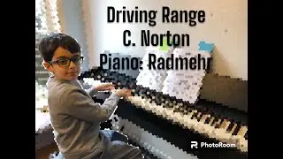 Driving Range, Christopher Norton, Connections for Piano 1, Piano:   @ViolinWithRadmehr