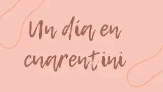 UN D&Iacute;A EN CUARENTINI 💃