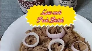 Low carb Pork Bistek #lowcarbbistek #lowcarbporkbistek #lowcarbrecipes #lowcarbcooking #lcif