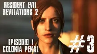Resident Evil Revelations 2 | Episodio 1 - 