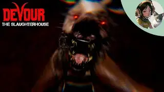 #1 DEVOUR The Slaughterhouse com VIKING, SCORPION E LUCAX