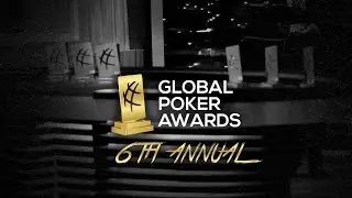 6th Annual Global Poker Awards - Hosted By Jeff Platt & Drea Renee