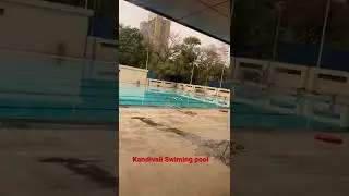 Sardar Vallabhbahi Swimming Pool Kandivali&mdash;After Seven years finally