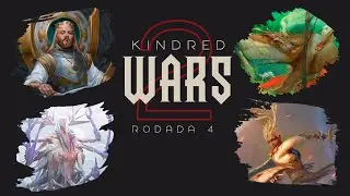 KINDRED WARS 2 - RODADA 4 - Humanos X Elementais X Humanos X Eldrazis